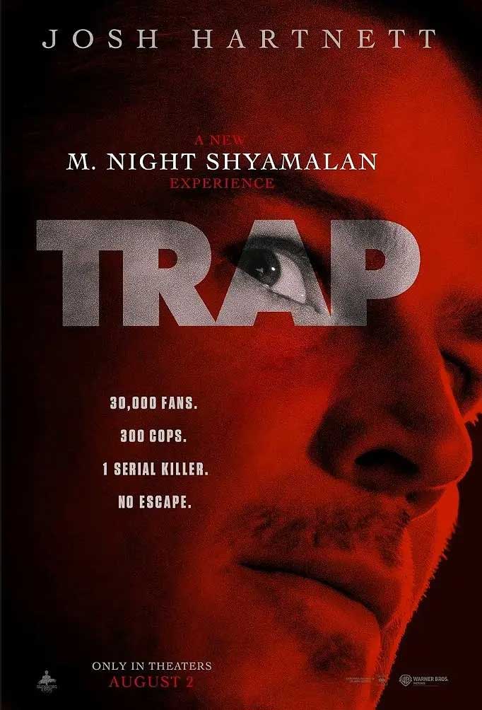 陷阱 Trap (2024) 2阿里云盘,百度网盘,夸克网盘全集在线看1080P,MP4(百度,阿里,迅雷,夸克,UC云盘) 陷阱 Trap (2024)